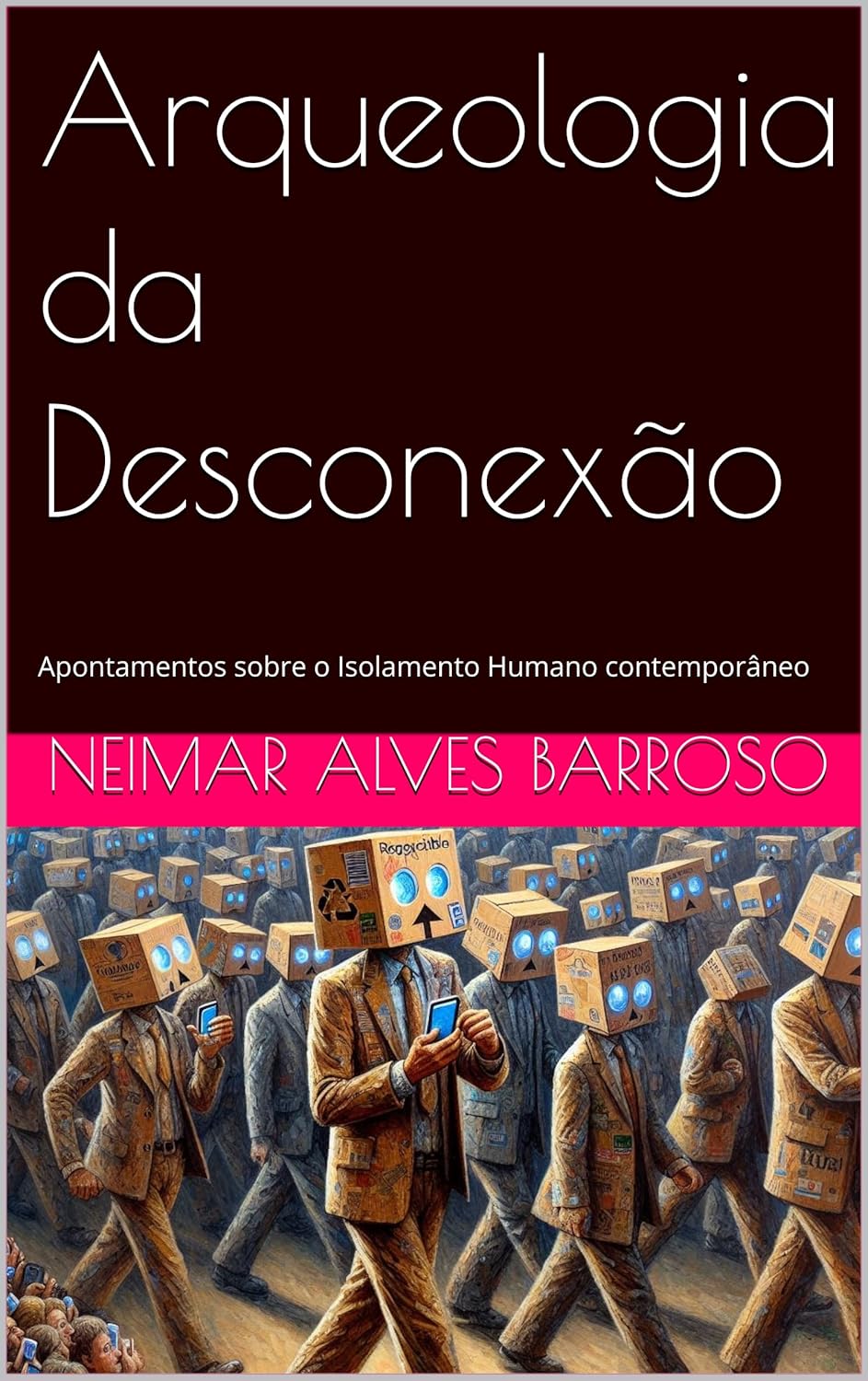 Arqueologia da Desconexão